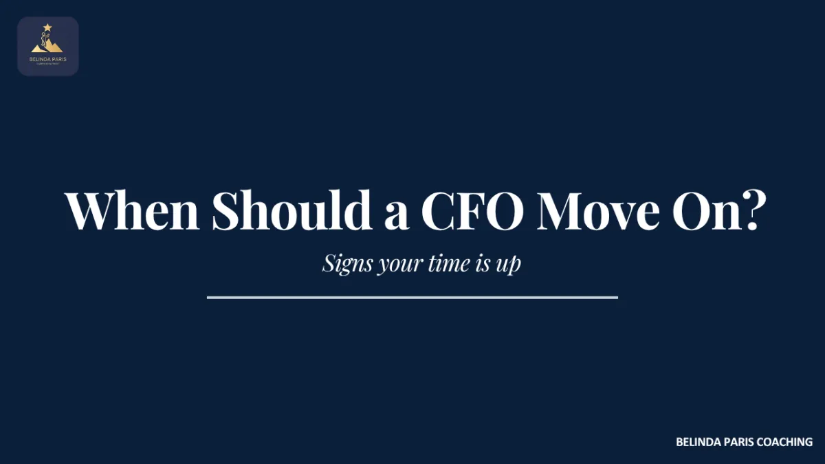 When Should a CFO Move On? Signs Your Time Is Up