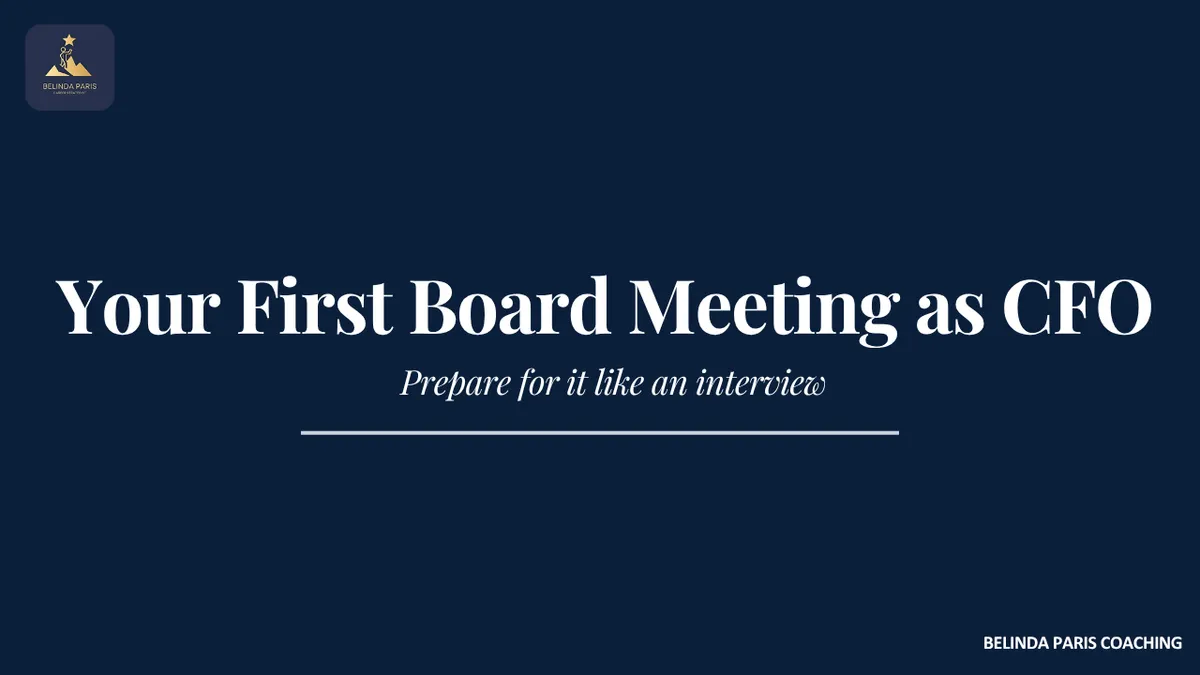 New CFO presenting at their first board meeting