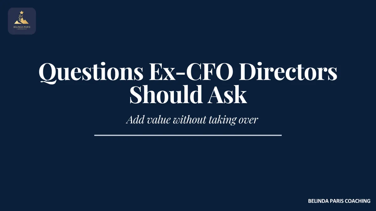 Former CFO asking questions as a non-executive director at a board meeting