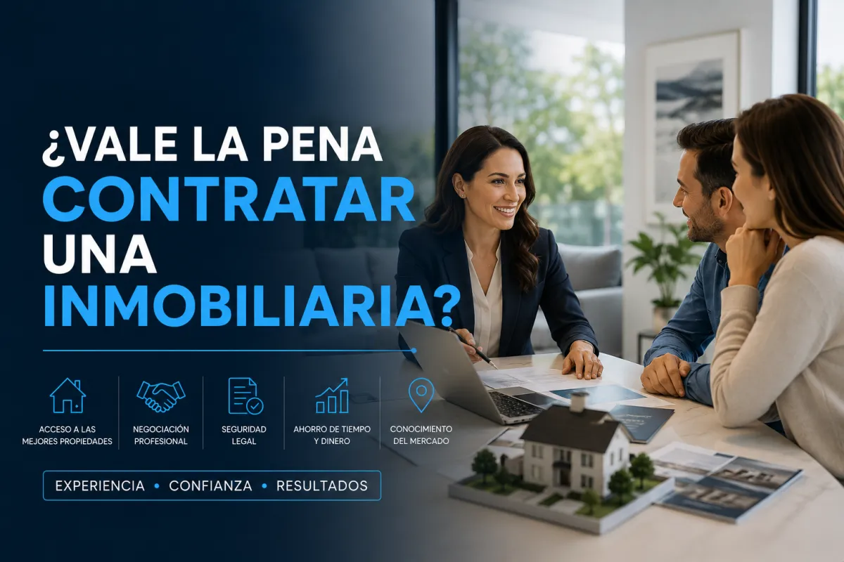 ¿Vale la pena contratar inmobiliaria?