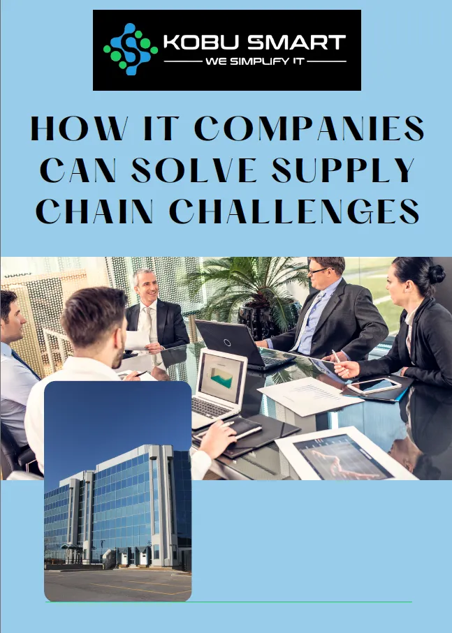 How IT Companies Can Solve Supply Chain Challenges