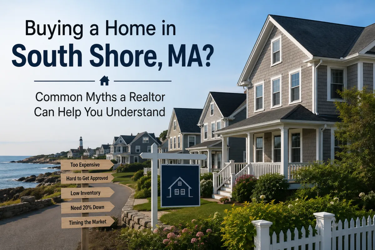 Realtor in South Shore, MA helping buyers understand common home buying myths and real estate facts