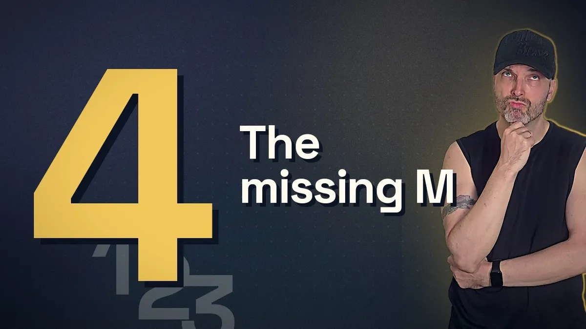 Video thumbnail: a big yellow number 4 above a faded 1, 2, 3, the words The missing M, and Uldis in a black cap looking up, thinking.