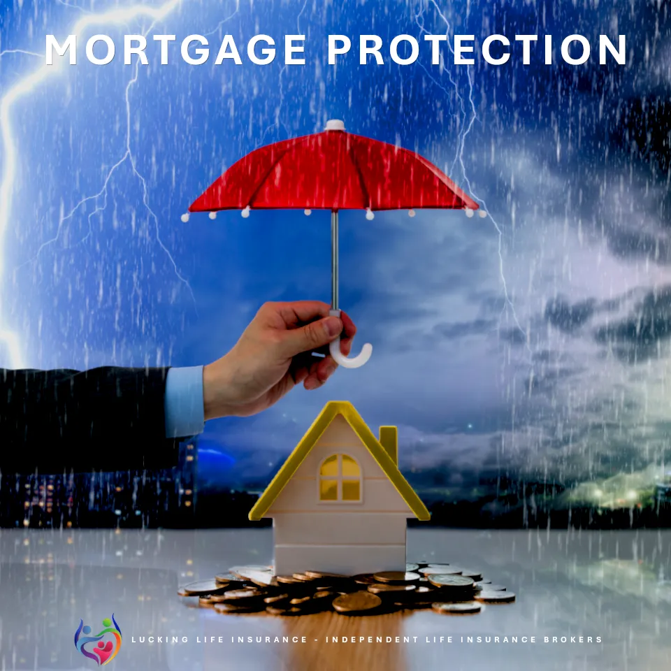 Mortgage Protection from Lucking Life Insurance