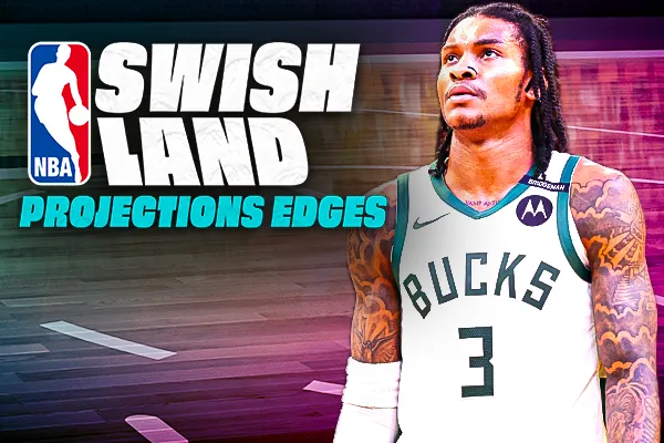 SwishLand Projections Edges Friday 2/27