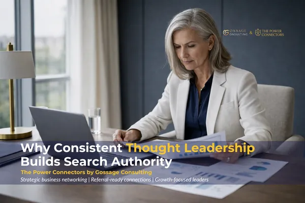 Consistent Thought Leadership and SEO Authority | The Power Connectors