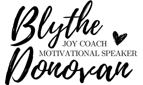 Blythe Donovan, Joy Coach