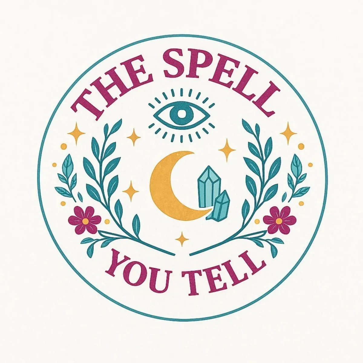 The Spell You Tell