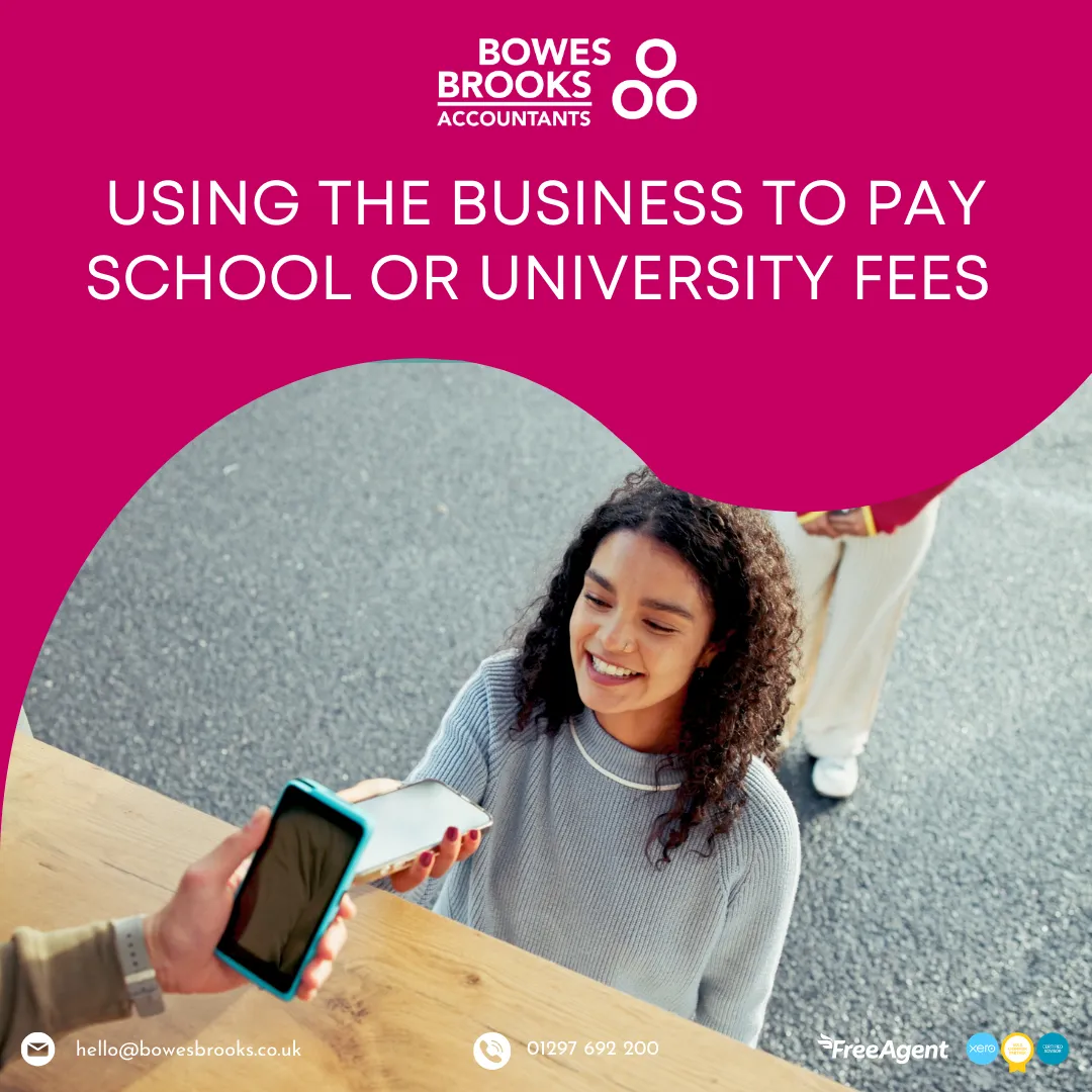 Using the business to pay school or university fees 