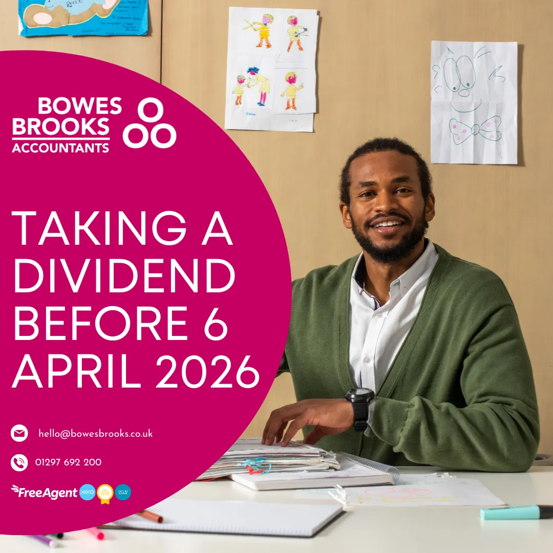 Company director reviewing paperwork with headline “Taking a dividend before 6 April 2026” highlighting UK dividend tax planning before the tax year deadline.
