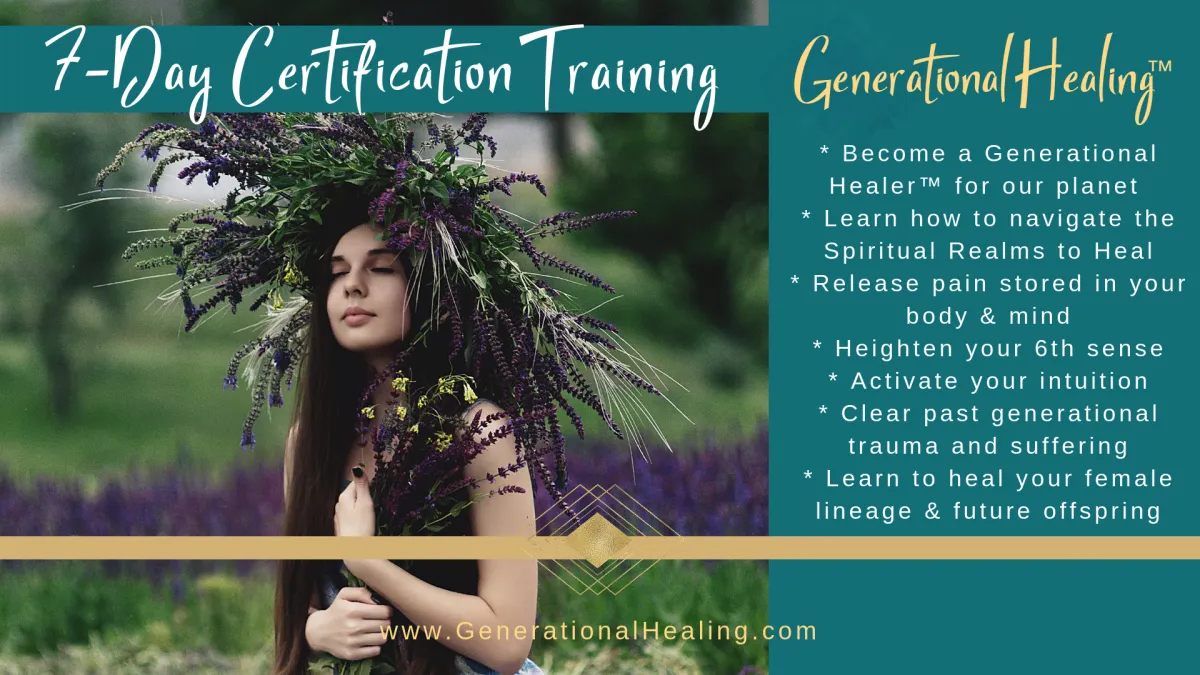 7 day generational healing certification