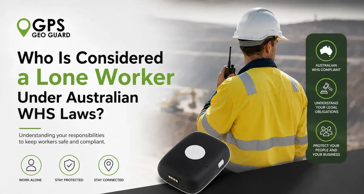 Lone Worker Under Australian WHS Laws