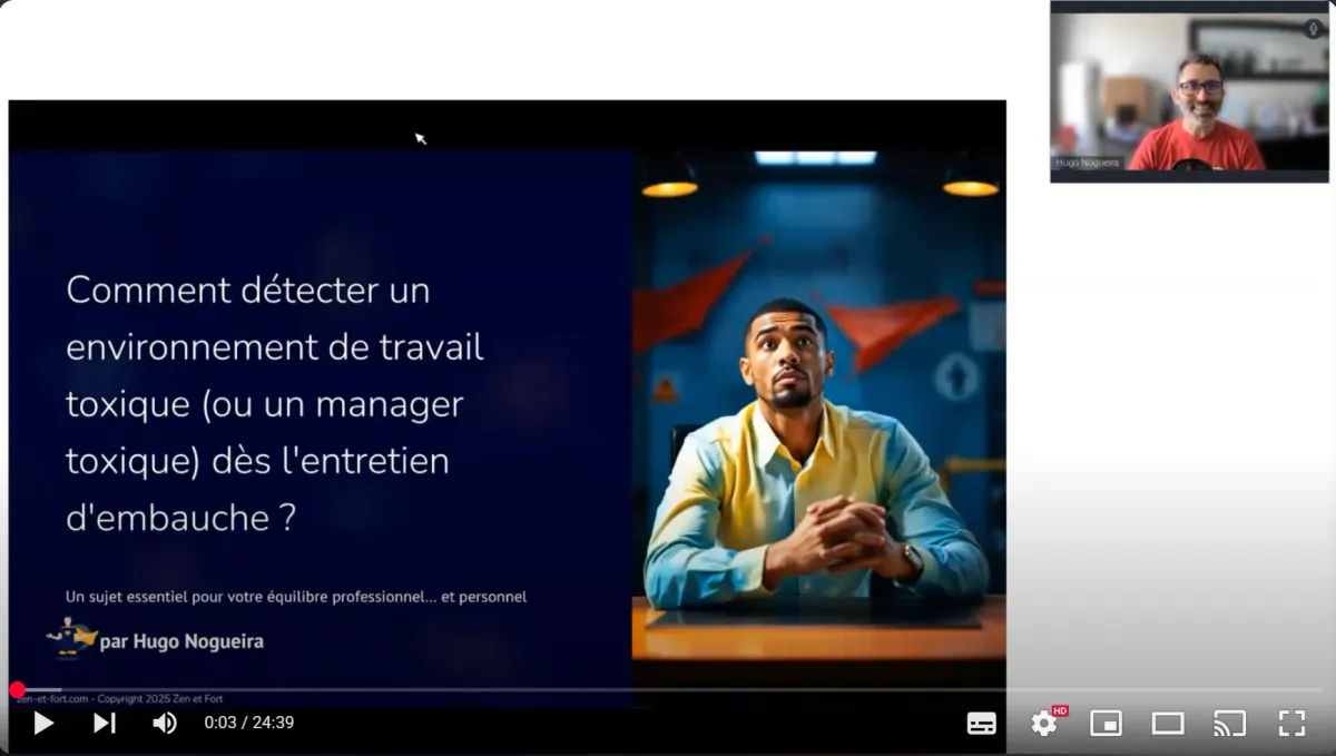 video comment detecter un environnement de travail toxique (ou management toxique) dès l'entretien d'embauche