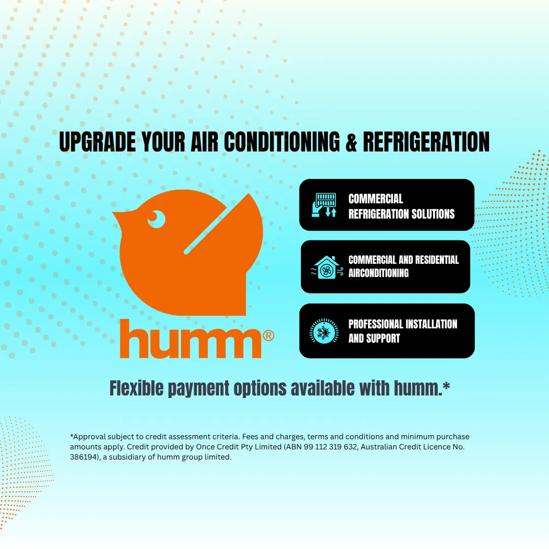 Flexible humm payment options for air conditioning and refrigeration upgrades
