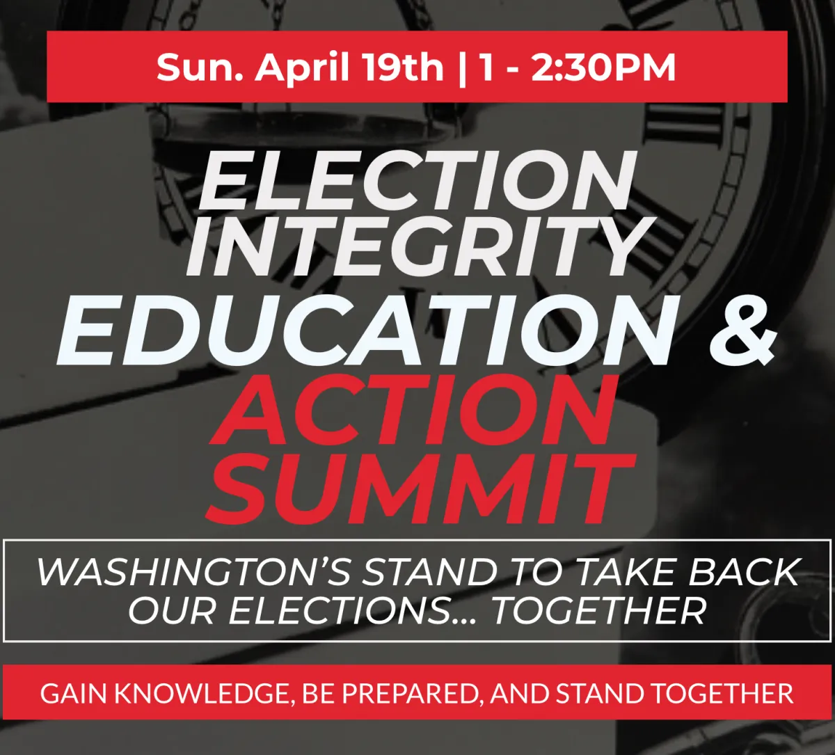 Election Integrity and Education Summit - Spokane