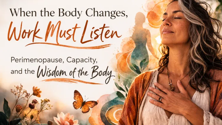 Perimenopause at Work is a Human Capacity Issue