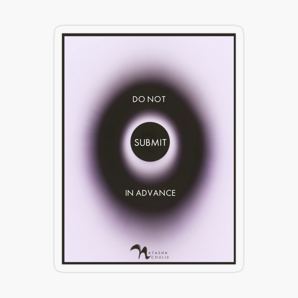 do not submit in advance do not obey in advance Timothy Snyder sticker