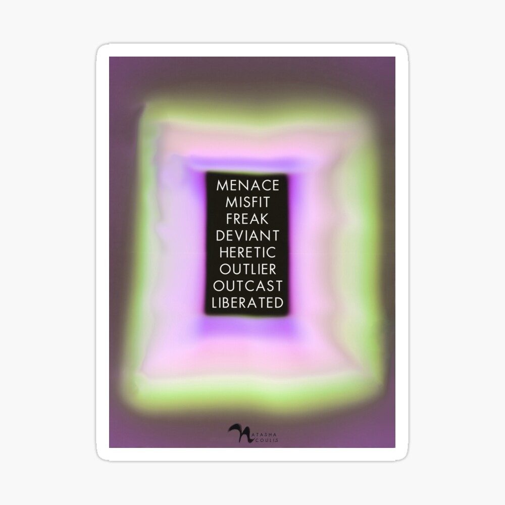 menace misfit freak deviant heretic outlier outcast liberated sticker reject authoritarianism