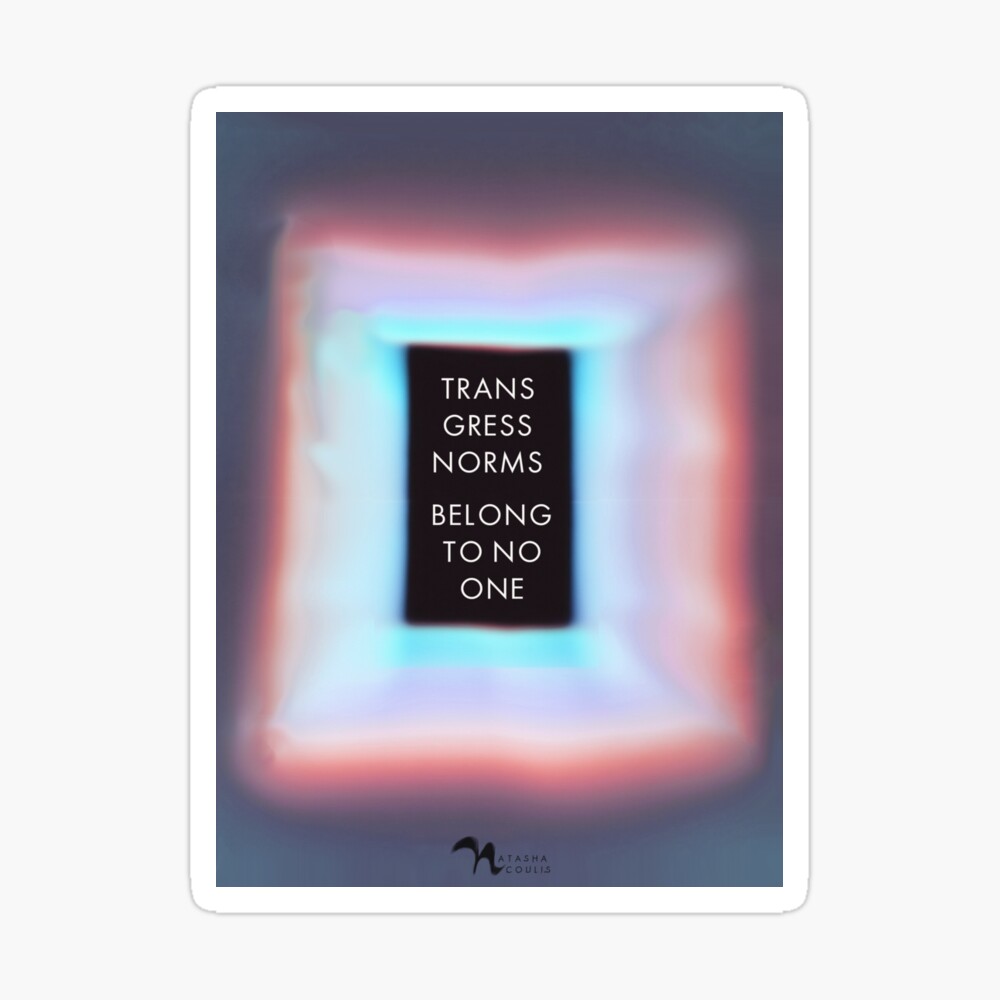 transgress norms belong to no one sticker transender