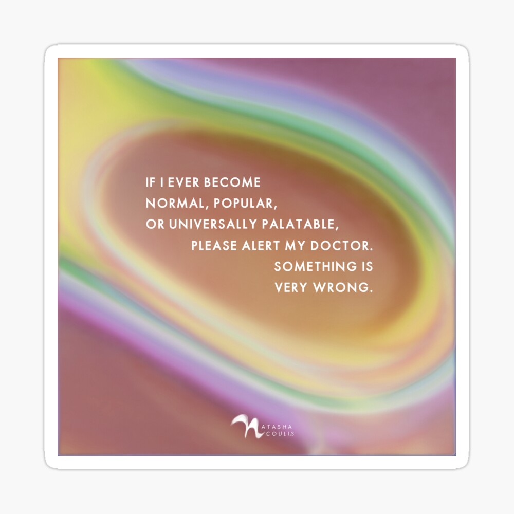 never be normal sticker