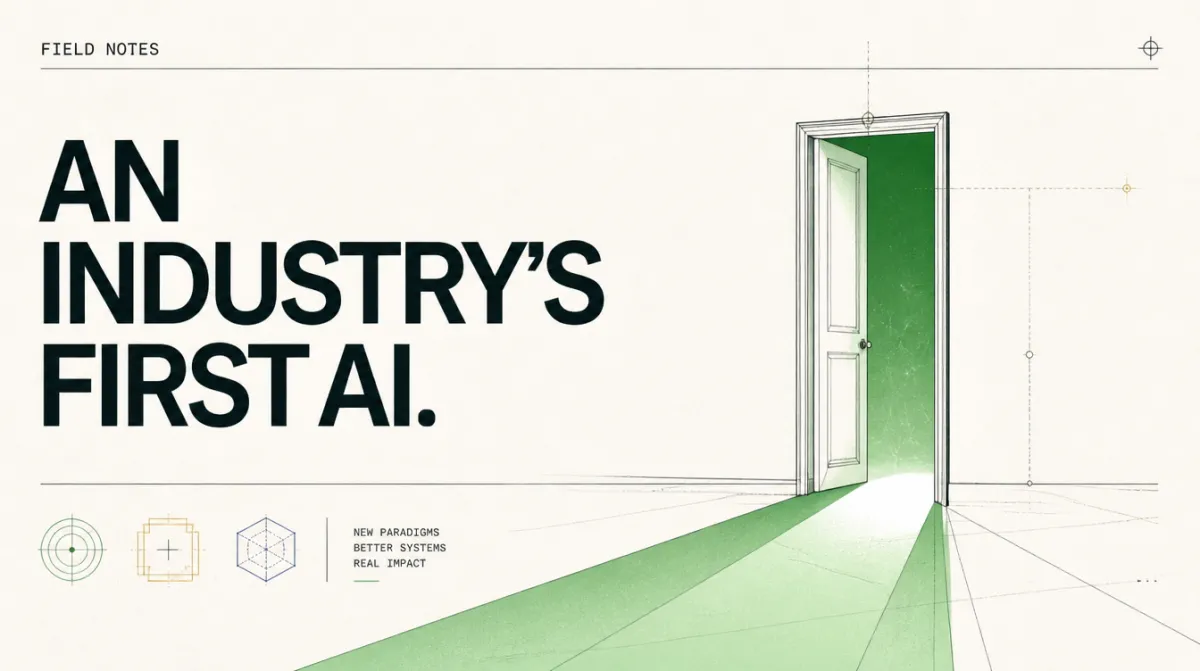 What Happens When an Industry That's Never Had AI Finally Gets It