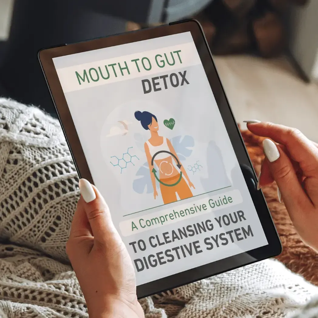 free ebook 2 - Mouth to Gut Detox
