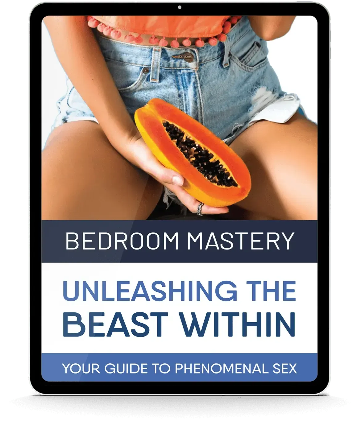 free ebook 2 - Bedroom Mastery: Unleashing the Beast Within - Your Guide to Phenomenal Sex