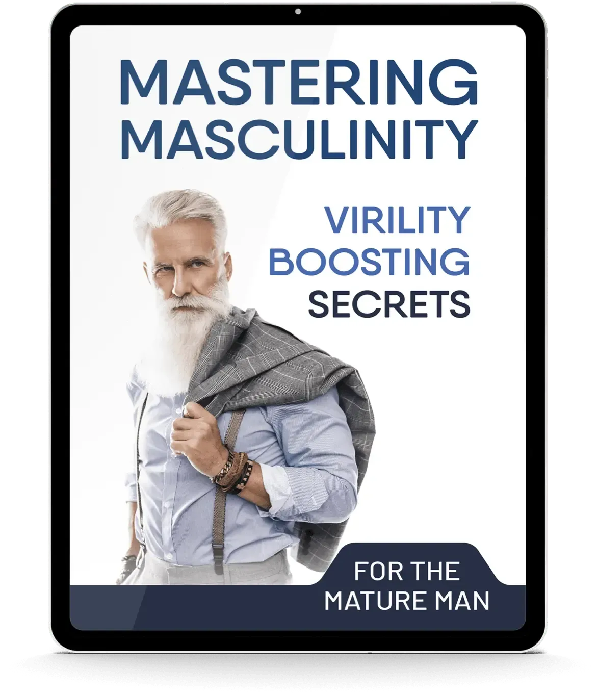 free ebook 1 - Mastering Masculinity: Virility Boosting Secrets for the Mature Man