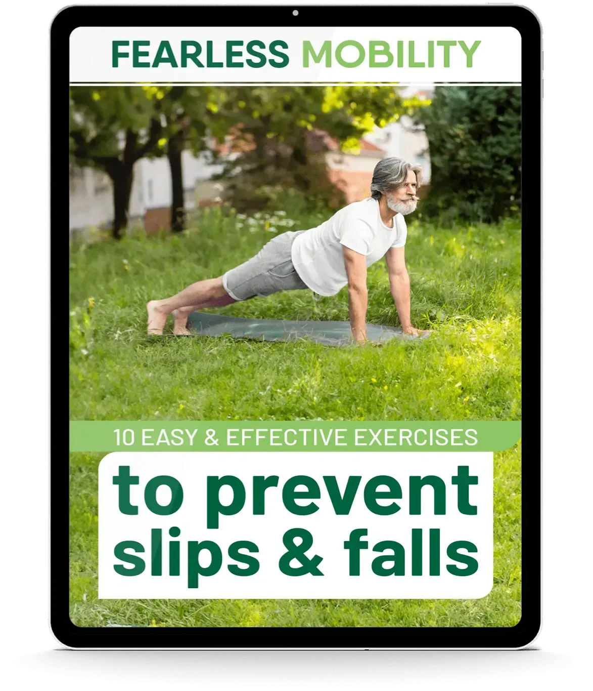 free ebook 1 - Fearless Mobility: 10 Easy & Effective Exercises to Prevent Slips & Falls