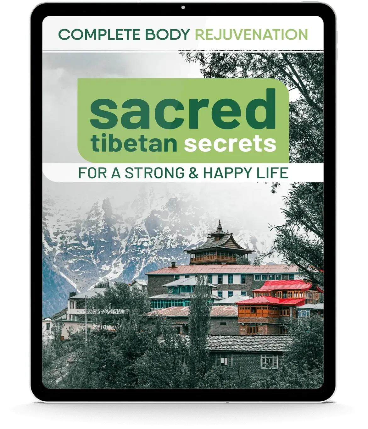 free ebook 2 - Complete Body Rejuvenation: Sacred Tibetan Secrets for a Strong & Happy Life