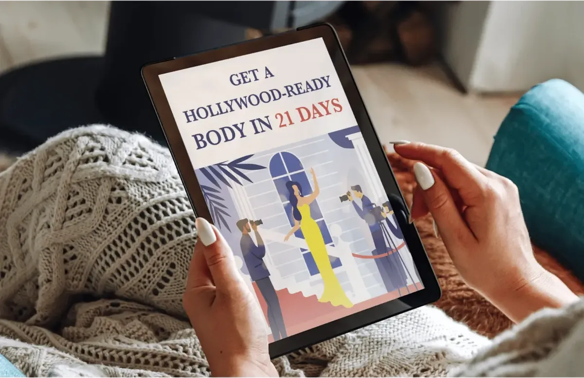 BONUS #2 - Get a Hollywood-Ready Body in 21 Days