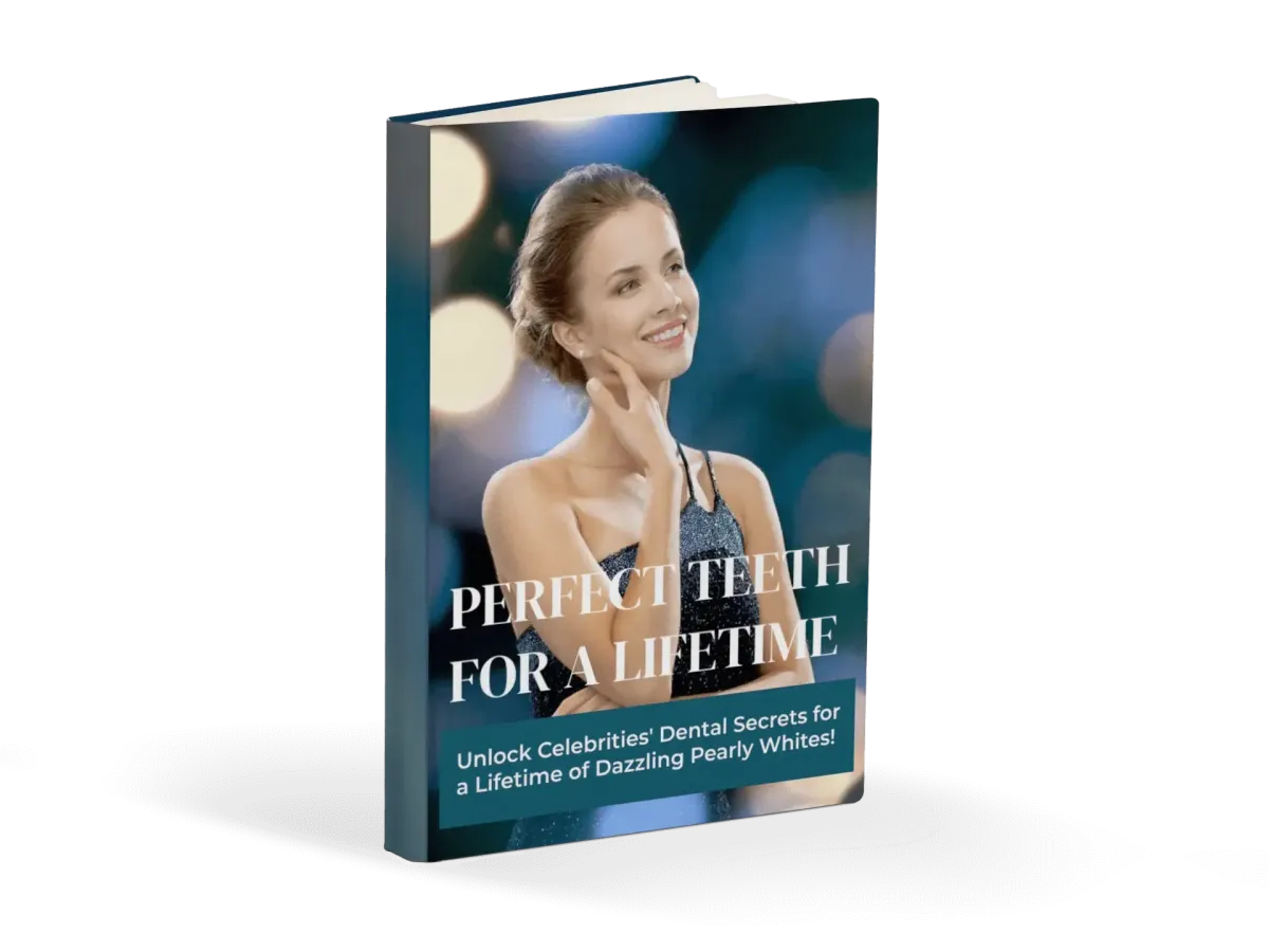 Bonus #1: PERFECT TEETH FOR   A LIFETIME