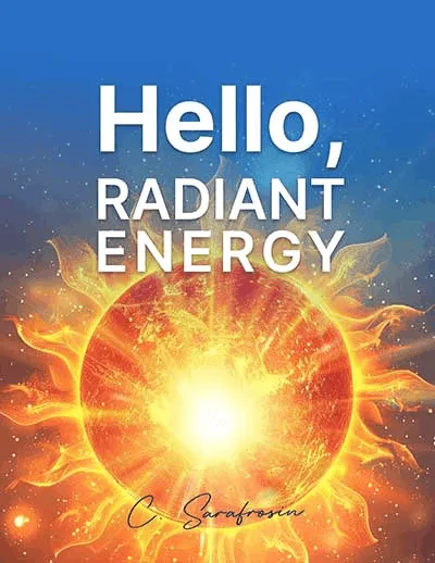 BONUS 2: Hello, Radiant Energy