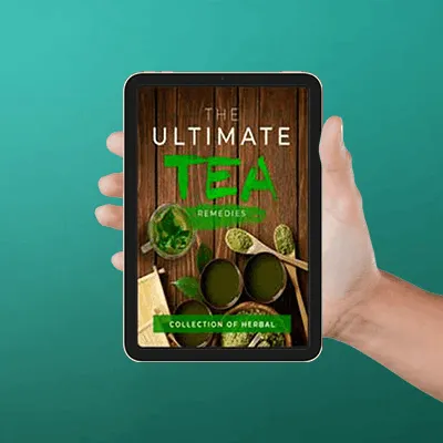 BONUS 2:  The Ultimate Tea Remedies