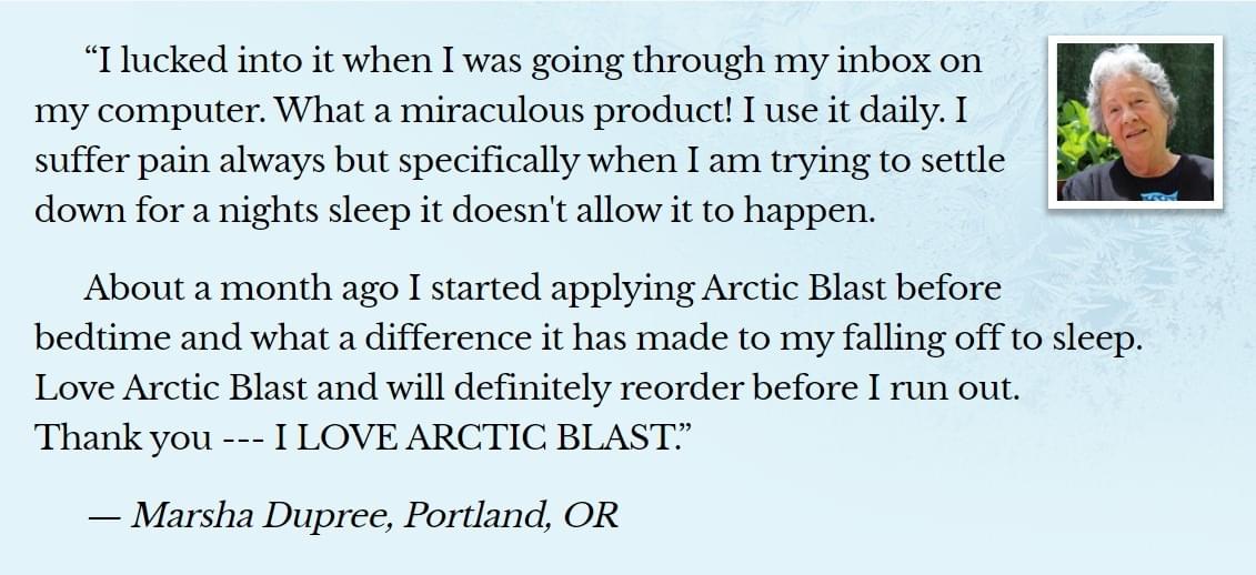 marsha dupree say about ArcticBlast