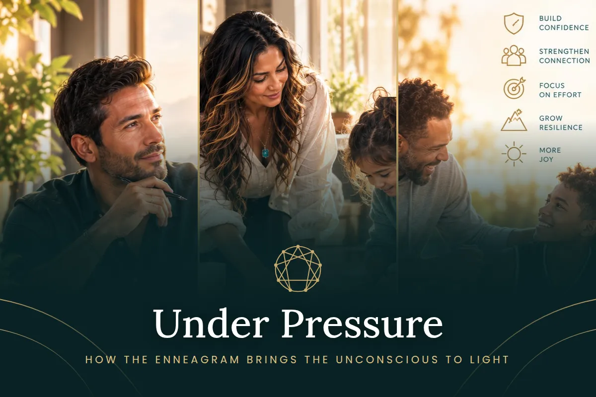 Three people responding calmly to everyday pressure: a thoughtful leader, a mother cleaning a spill with her daughter, and a coach encouraging his son, with a gold Enneagram symbol and the title "Under Pressure".