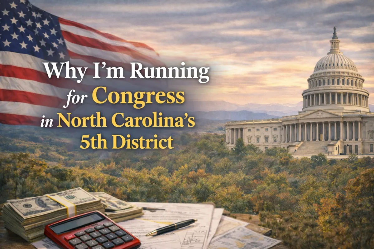 Why I'm Running for Congress in North Carolina’s 5th District