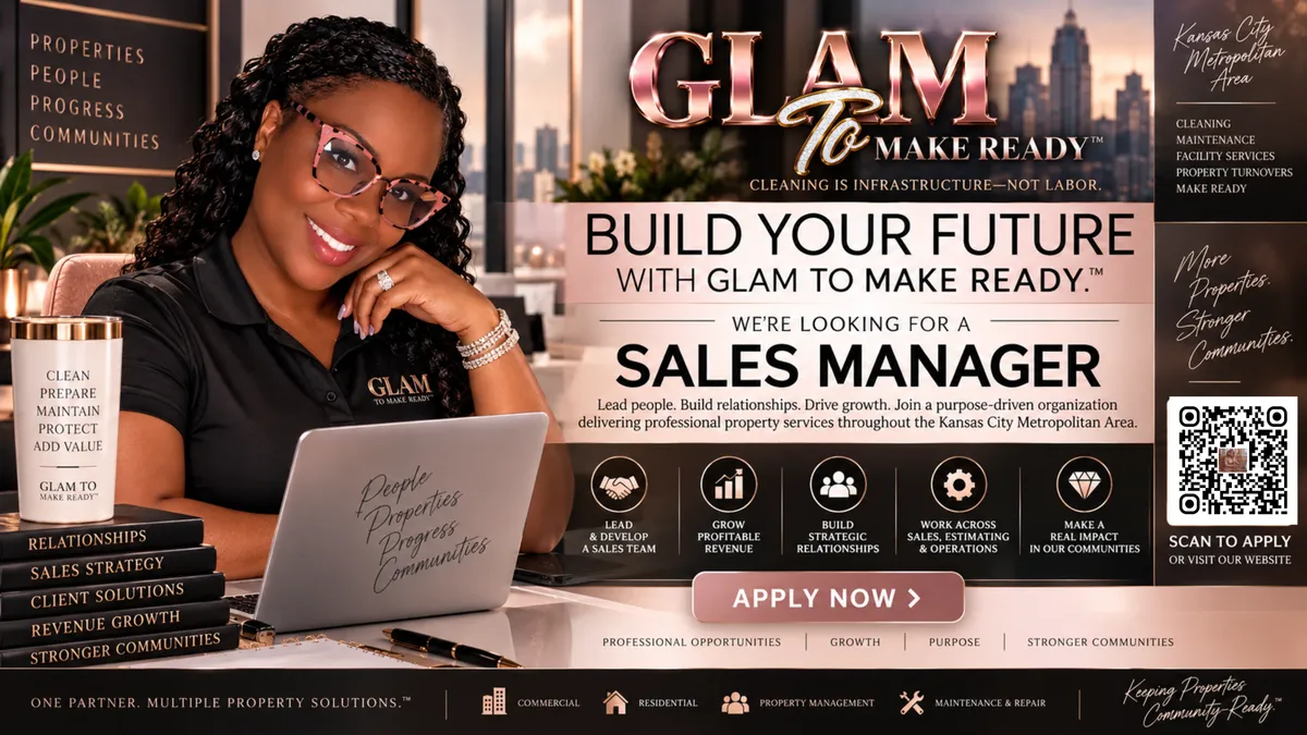 GLAM TO MAKE READY™ Sales Manager opportunity in Kansas City leading property services sales, business development, and client relationships.