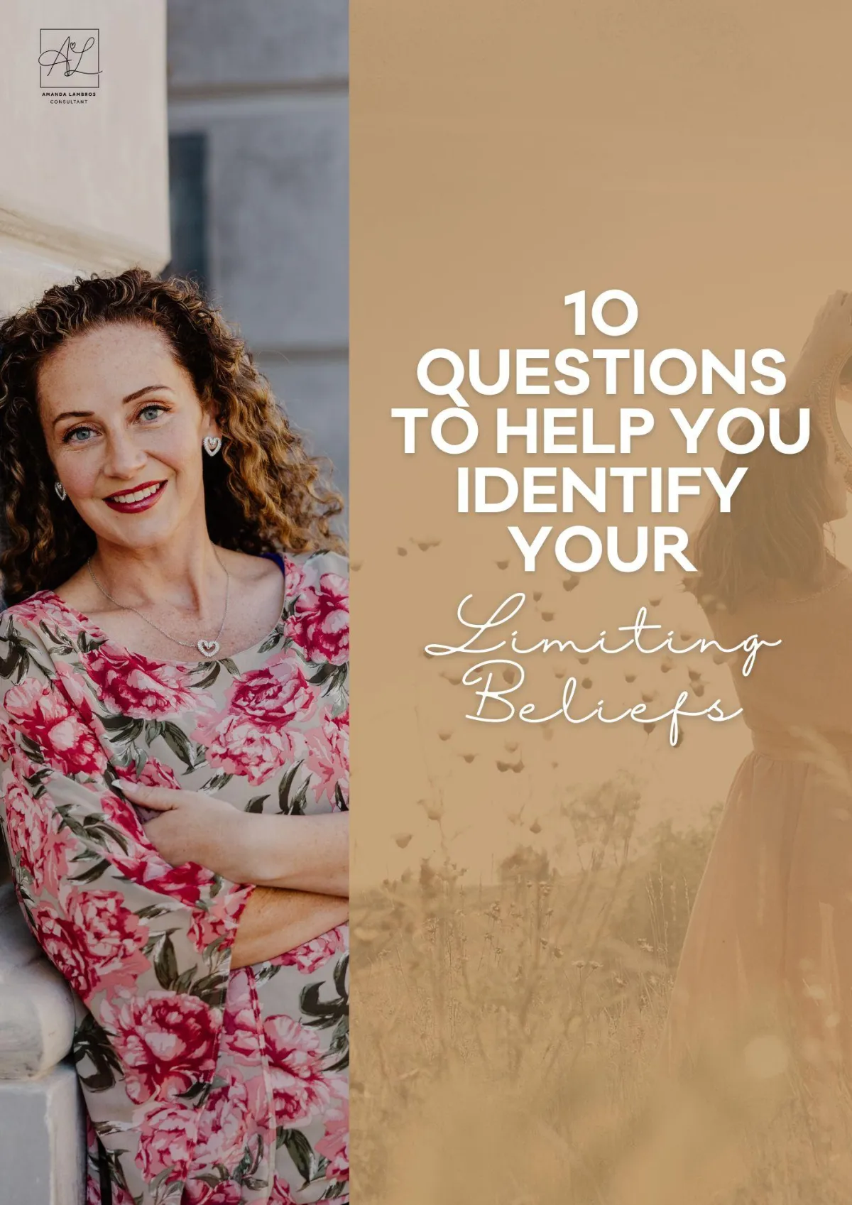 10 Questions to Help You Identify Your Limiting Beliefs by Amanda Lambros