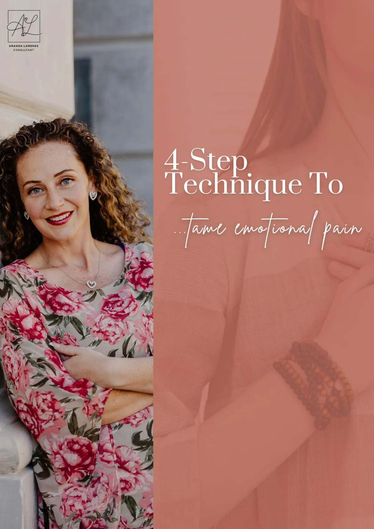 4-Step Technique to Tame Emotional Pain by Amanda Lambros