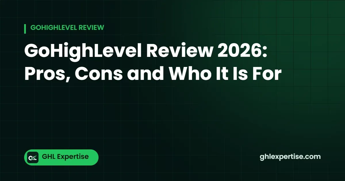GoHighLevel review 2026