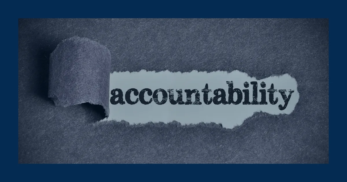Responsibility to Accountability