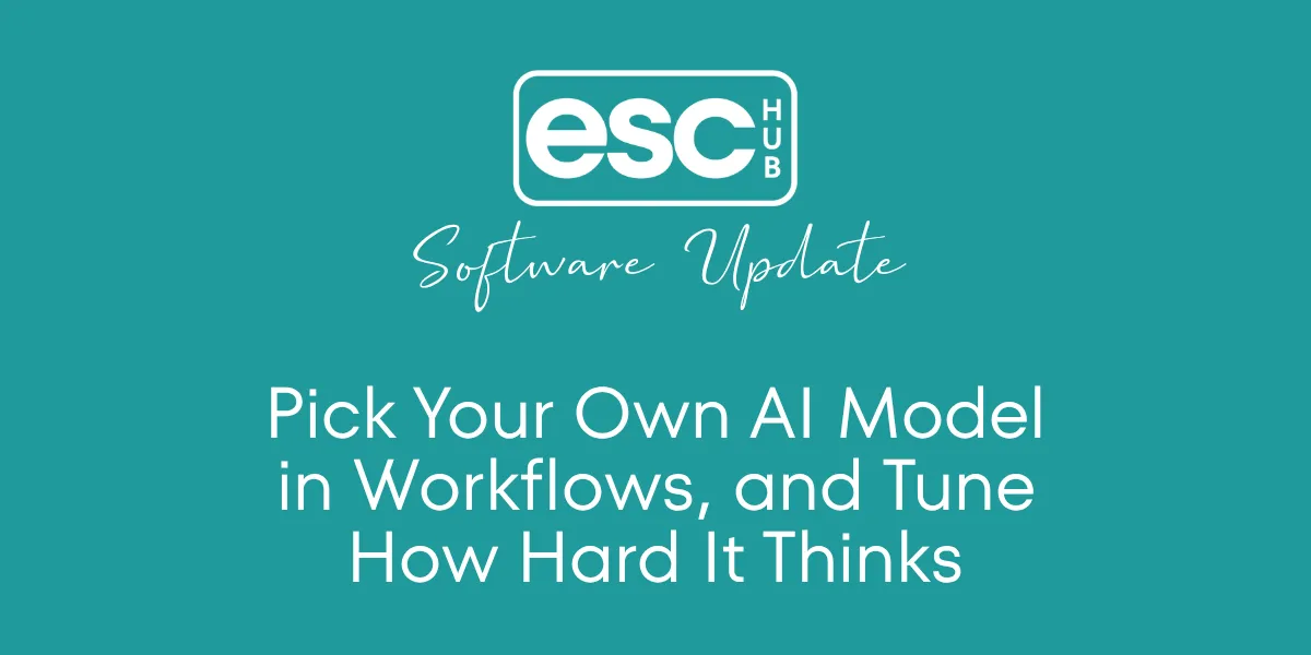 Pick Your Own AI Model in Workflows, and Tune How Hard It Thinks