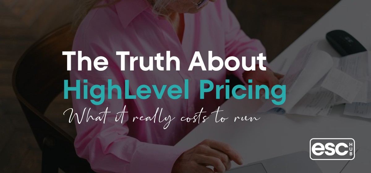 HighLevel Pricing: What It Actually Costs to Run It