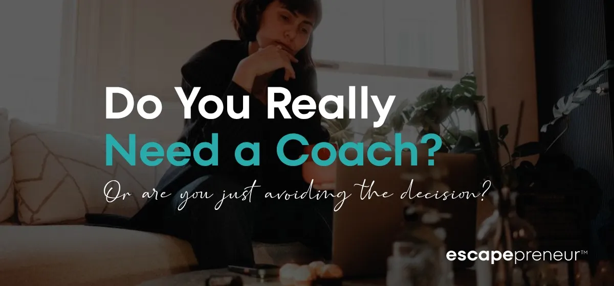 Do You Really Need A Coach?