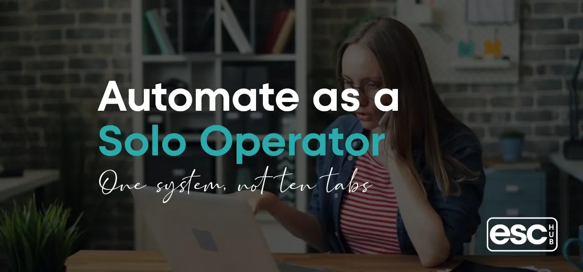How to Automate Your Business as a Solo Operator Without Losing Your Mind