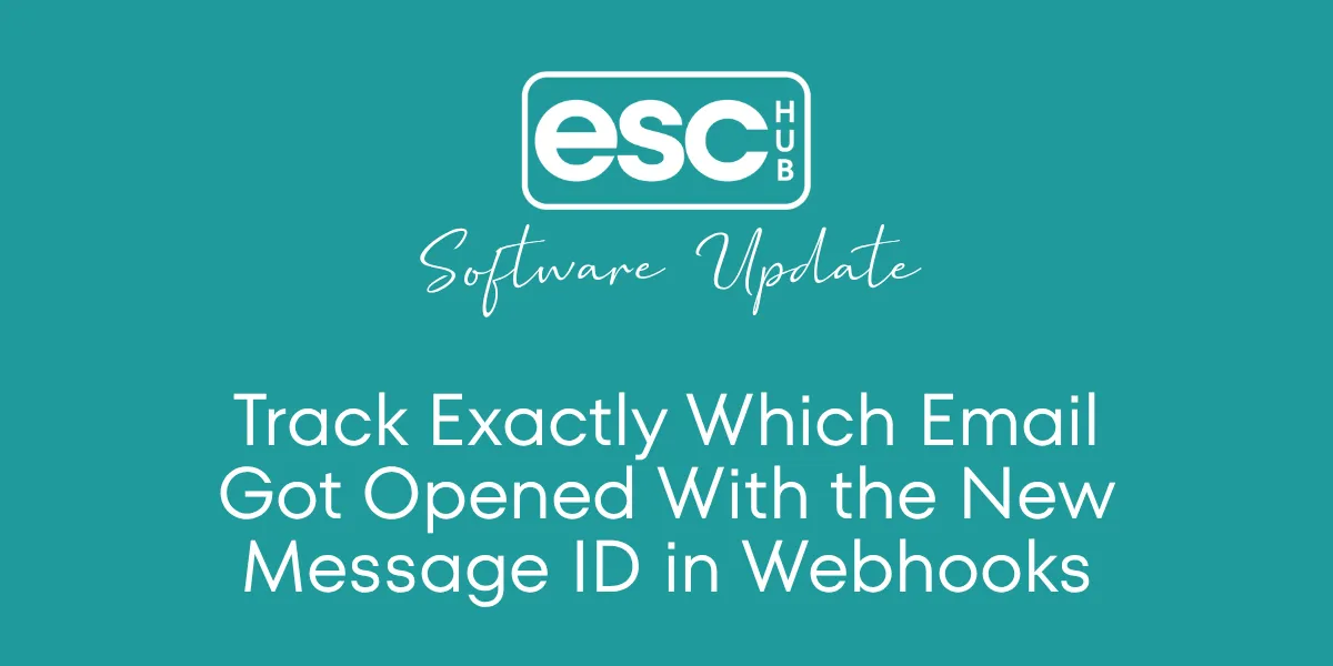 Track Exactly Which Email Got Opened With the New Message ID in Webhooks