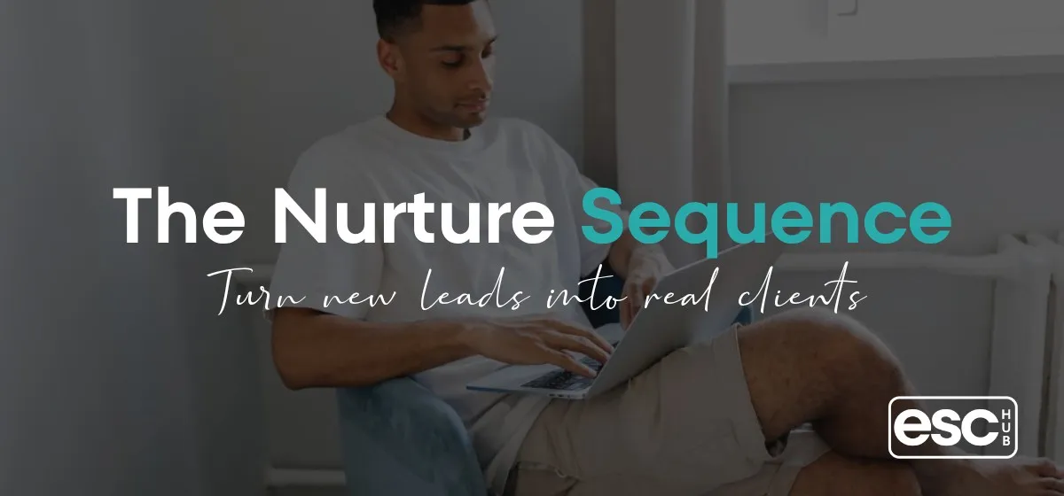The Nurture Sequence