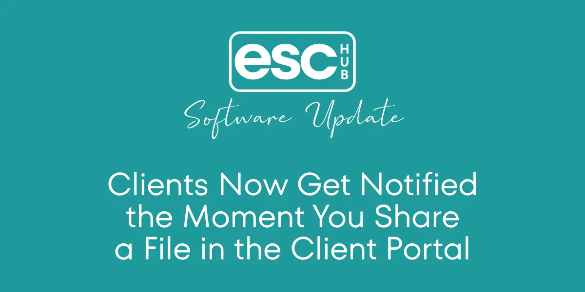 Clients Now Get Notified the Moment You Share a File in the Client Portal