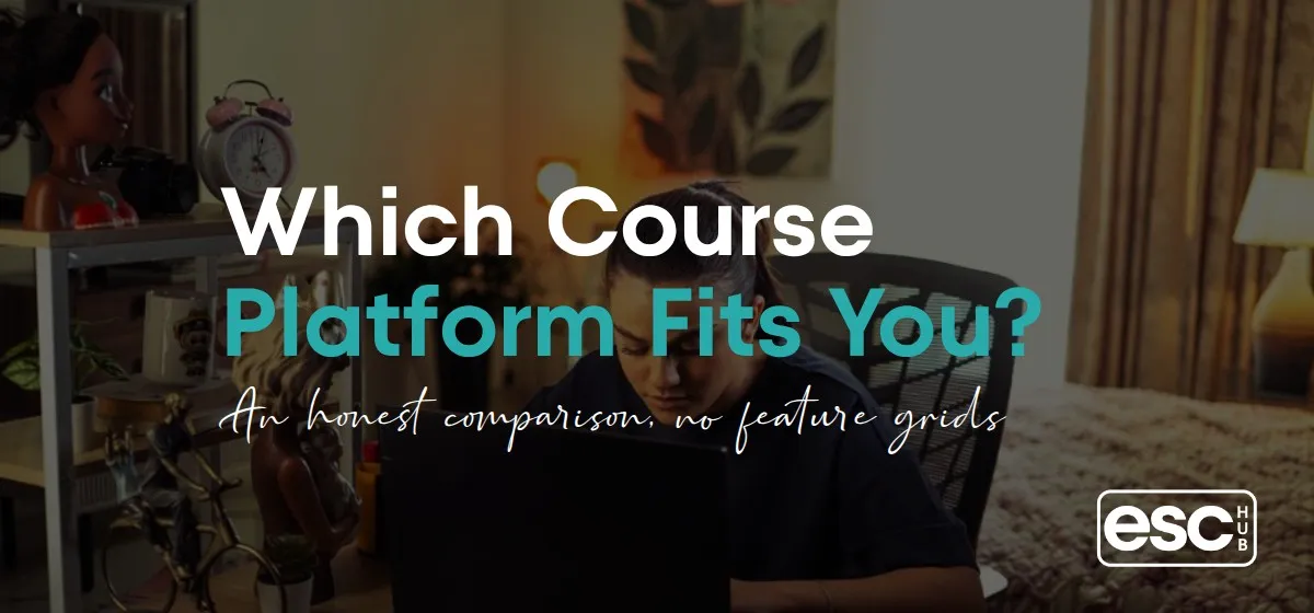 Which Course Platform Fits You?
